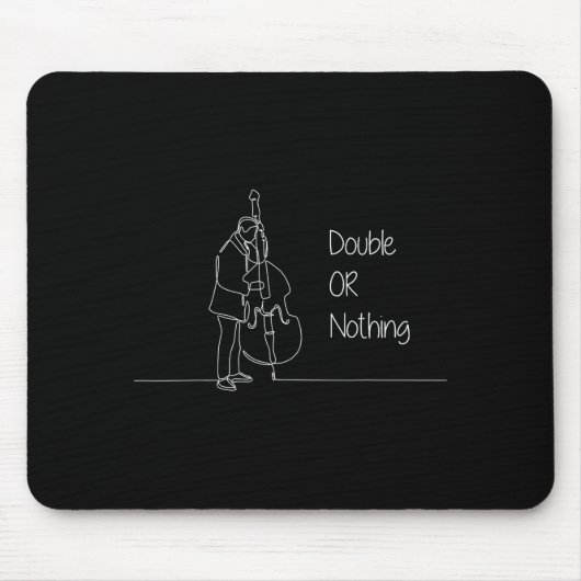 Double Or Nothing Funny Double B Pun Standup Bist Mousepad (Vorne)