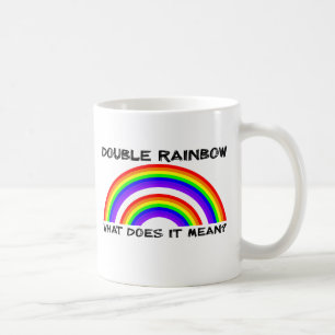 Double Rainbow Video Tasse