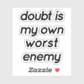 Doubt Custom-Cut Vinyl Sticker (Blatt)