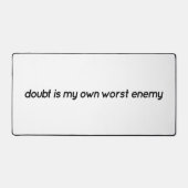 Doubt Desk Mat Schreibtischunterlage (Vorderseite)