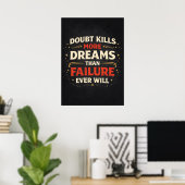 Doubt vs Failure vs Dreams - Success Motivational Poster (Heimbüro)