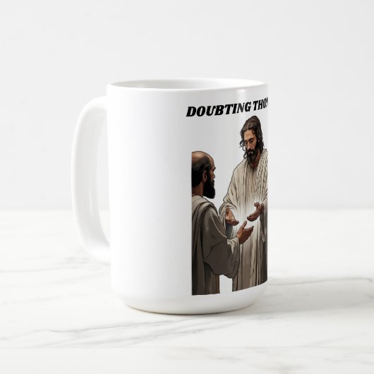 Doubting Thomas Resurrection T Shirt, Easter Gift Kaffeetasse (Vorderseite Links)