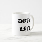 Doug-Leben Kaffeetasse (VorderseiteRechts)