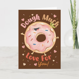 Dough Much Love Für Dich | Süße Donut-Liebeskarte Karte