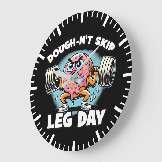 Dough-n-nicht Skip Leg Day - Funny Niedlich Donut  Große Wanduhr (Winkel)