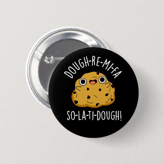Dough-Re-Mi Funny Music Dough Pun Dark BG Button (Vorne & Hinten)
