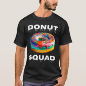 Doughnut Squad T - Shirt (Vorderseite)