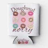 Doughnut Worry Dosenkühler (Vorderseite)