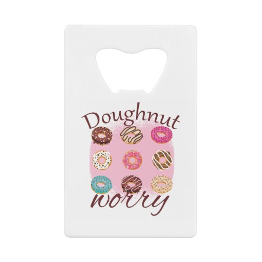 Doughnut Worry Geldbeutel Flaschenöffner (Vorderseite)