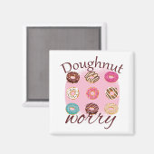 Doughnut Worry Magnet (Vorderseite/Rückseite)