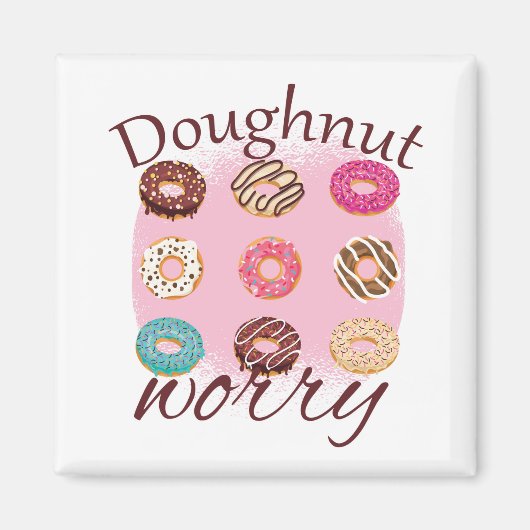 Doughnut Worry Magnet (Vorne)