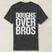 Doughs Over Bros T-Shirt (Design vorne)