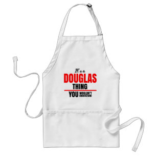 Douglas, was du nicht verstehen würdest schürze