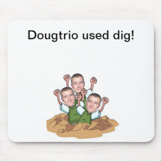 Dougtrio Mausunterlagen Mousepad