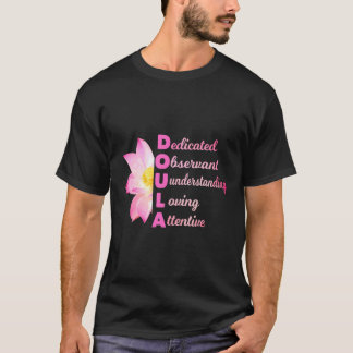 Doula Akronym Love Hebamme Schwangerschaft Coach G T-Shirt