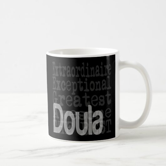 Doula Extraordinaire Kaffeetasse (Rechts)