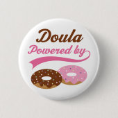 Doula lustiges Geschenk Button (Vorderseite)