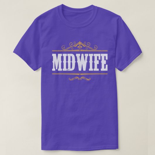 Doula Midwifery Birthing Support Midfrau T-Shirt (Design vorne)