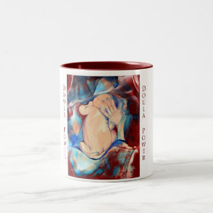 Doula Power-Tasse Zweifarbige Tasse