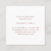 Doula Pregnancy Nurse Neu Mama Birth Coach Baby Quadratische Visitenkarte (Rückseite)