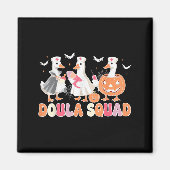 Doula Squad Goose Spooky Halloween Lactation Consu Magnet (Vorne)