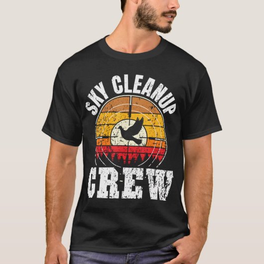 Dove Junting Doves Sky Cleanup Crew Dove Hunter T-Shirt (Vorderseite)