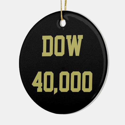 Dow 40000 Stock Market Celebration Keramik Ornament (Links)