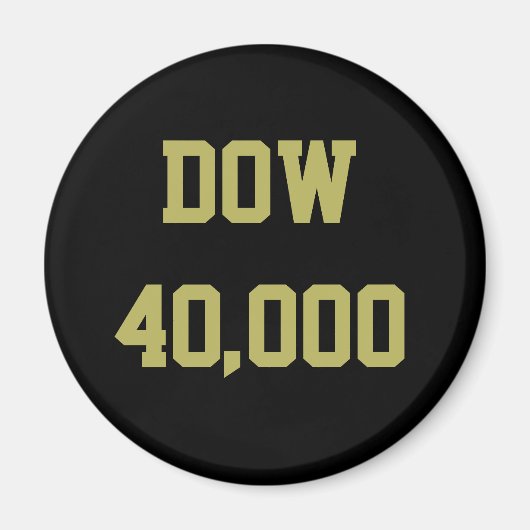 Dow 40000 Stock Market Celebration Magnet (Vorne)