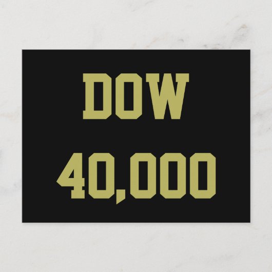 Dow 40000 Stock Market Celebration Postkarte (Vorderseite)
