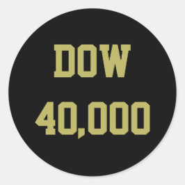 Dow 40000 Stock Market Celebration Runder Aufkleber