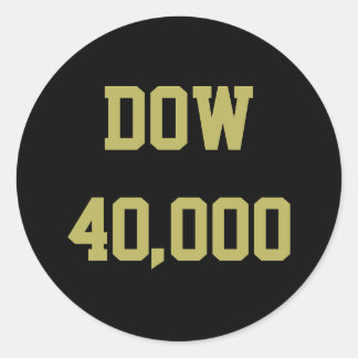 Dow 40000 Stock Market Celebration Runder Aufkleber