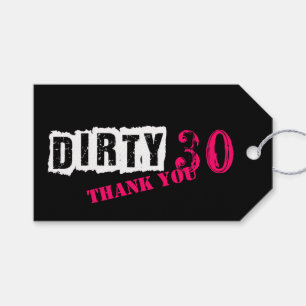 Down & Dirty 30. Hot Pink Geburtstagsparty Geschenkanhänger