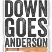 DOWN GOES ANDERSON FUNNY BASEBALL Geschenk ANDERSO Aufkleber (Vorderseite)
