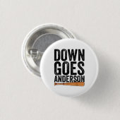 DOWN GOES ANDERSON FUNNY BASEBALL Geschenk ANDERSO Button (Vorne & Hinten)