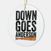DOWN GOES ANDERSON FUNNY BASEBALL Geschenk ANDERSO Keramik Ornament (Links)