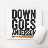 DOWN GOES ANDERSON FUNNY BASEBALL Geschenk ANDERSO Mousepad (Mit Mouse)