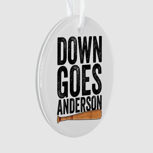 DOWN GOES ANDERSON FUNNY BASEBALL Geschenk ANDERSO Ornament (Vorderseite)