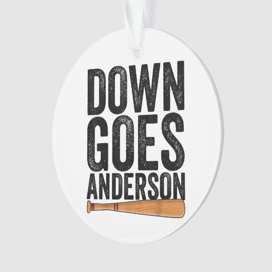 DOWN GOES ANDERSON FUNNY BASEBALL Geschenk ANDERSO Ornament (Vorderseite)