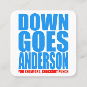 Down Goes Anderson Quadratische Visitenkarte
