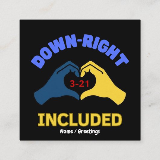 Down-Right Included Weltweiter Tag des Down-Syndro (Vorderseite)