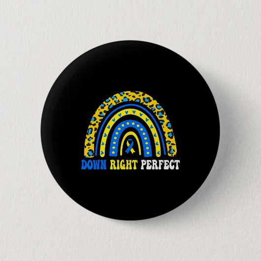 Down Right Perfect Down Syndrome Awareness Family Button (Vorderseite)