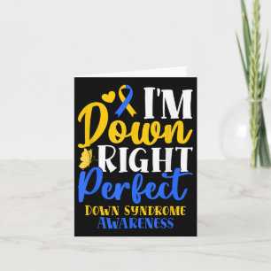 Down Right Perfect World Down Syndrome Awareness D Karte