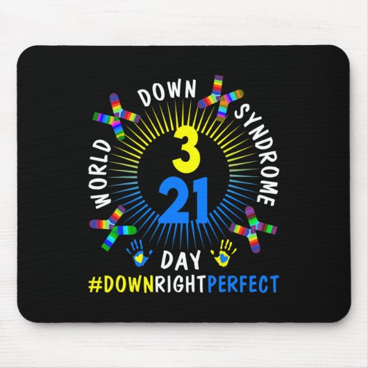 Down Right Perfect World Down Syndrome Awareness D Mousepad (Vorne)