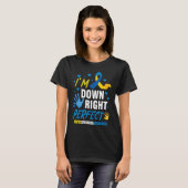 Down Right Perfect World Down Syndrome Awareness D T-Shirt (Vorne ganz)