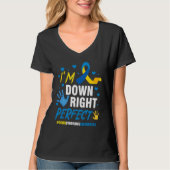 Down Right Perfect World Down Syndrome Awareness D T-Shirt (Vorderseite)