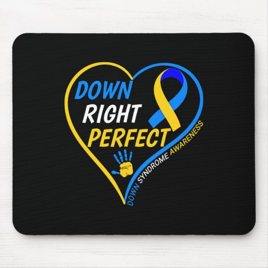 Down Right Perfect - World Down Syndrome Awareness Mousepad (Vorne)