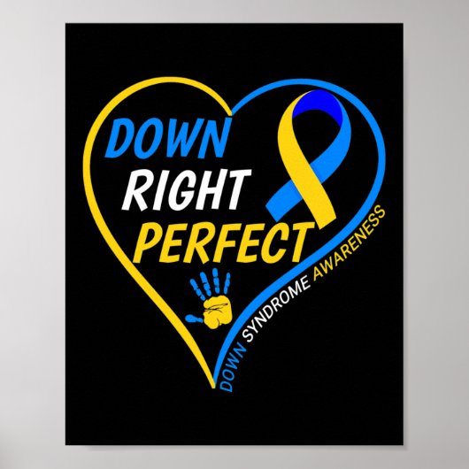 Down Right Perfect - World Down Syndrome Awareness Poster (Vorne)