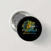 Down Right Perfect World Down Syndrome Day Awarene Button (Vorne & Hinten)