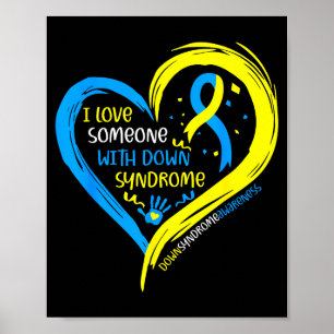 Down-Syndrom-Bewusstsein liebe jemanden mit Down-S Poster