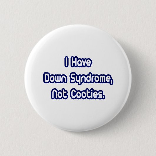 Down-Syndrom...Keine Gebühren Button (Vorderseite)